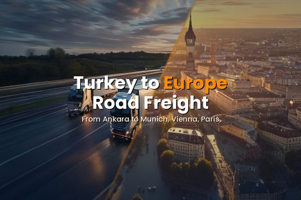 Ankara'da Uluslararası Nakliye Şirketleri Türkiye'den Avrupa'ya karayolu yük taşımacılığı — otoyolda kamyonlar ve Münih şehir manzarası